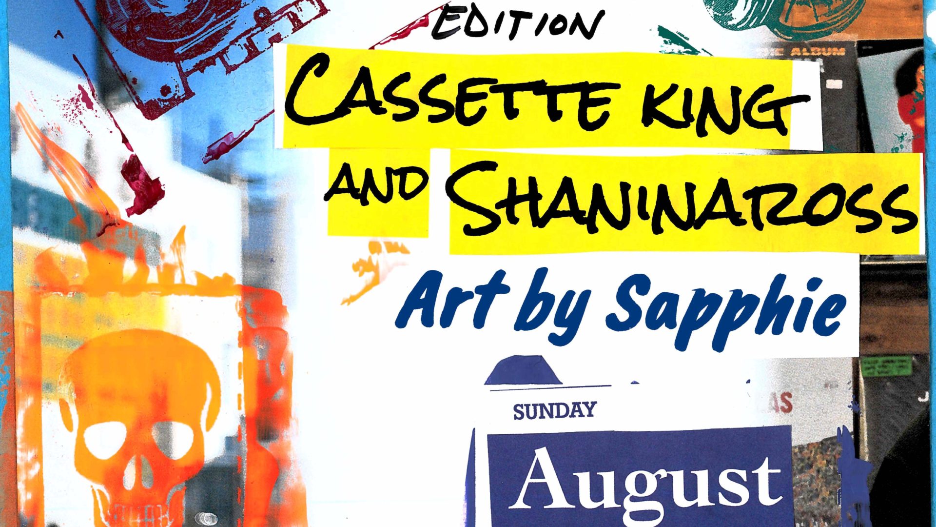 Metro Sessions 17 flyer featuring Cassette King and Shaninaross and Art by Sapphie
