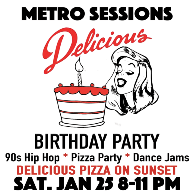 Metro Sessions Delicious Birthday Party Flyer