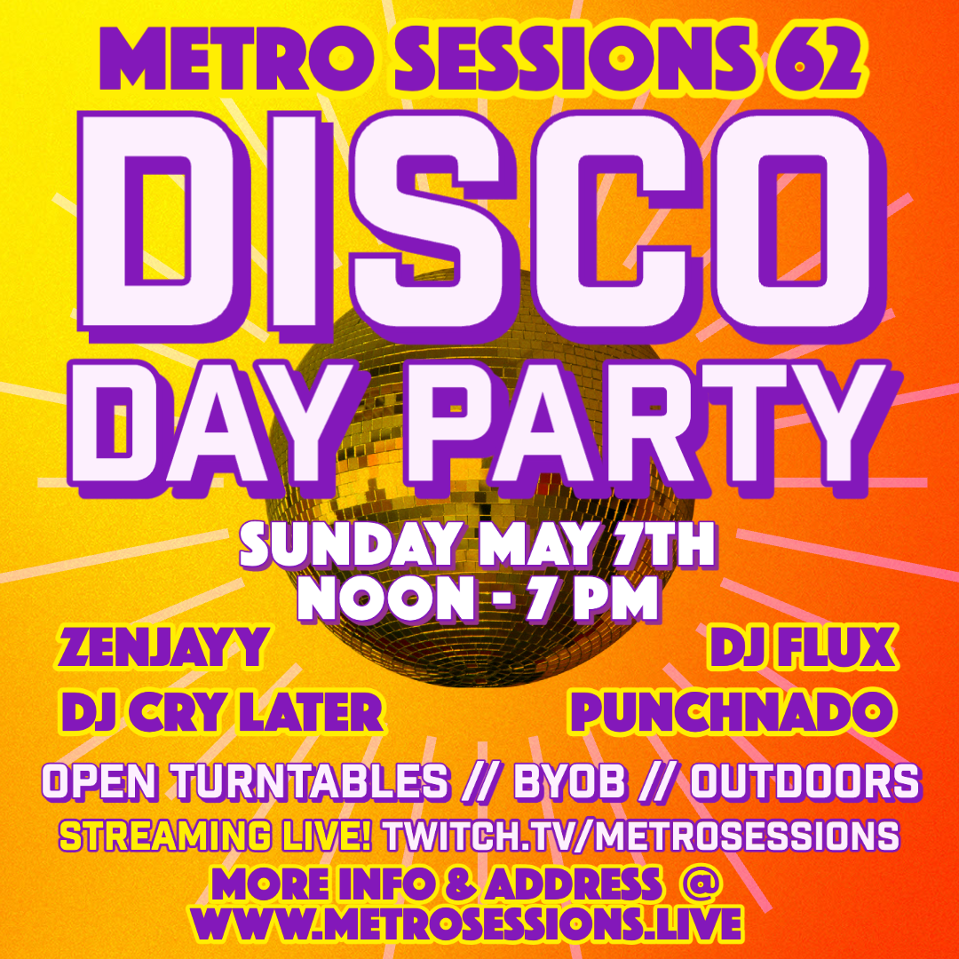 Metro Sessions Disco Day Party flyer
