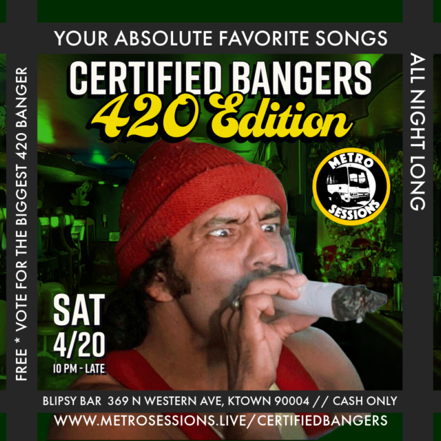 Certified Bangers 420 Edition flyer