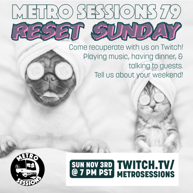 Metro Sessions 79 Reset Sunday flyer