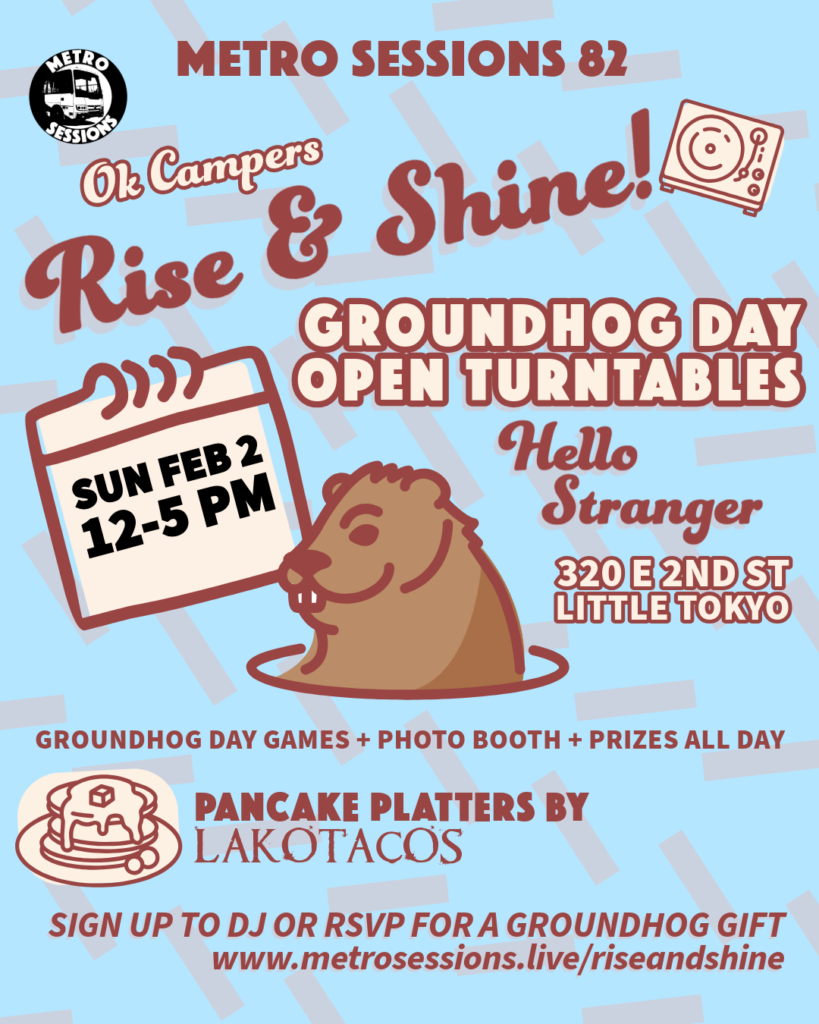 Rise and Shine! Groundhog Day Open Turntables flyer