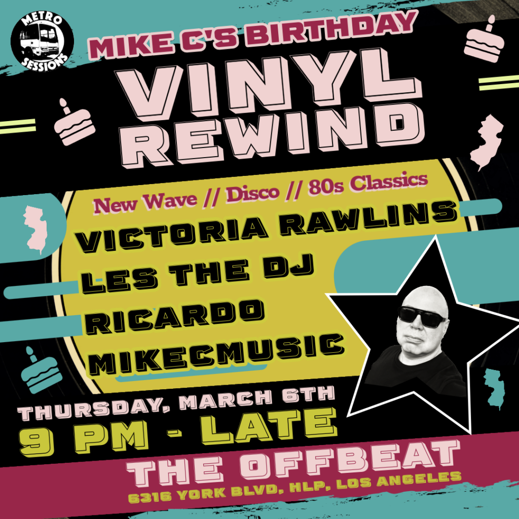 Mike C's Birthday Vinyl Rewind flyer