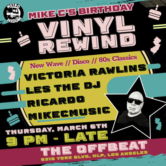 Mike C's Birthday Vinyl Rewind flyer