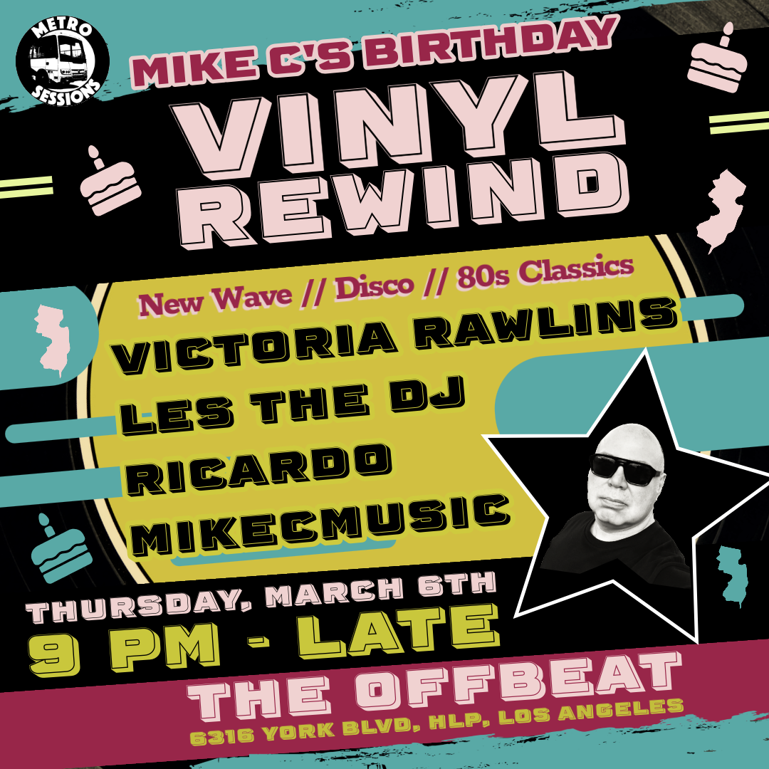 Mike C's Birthday Vinyl Rewind flyer