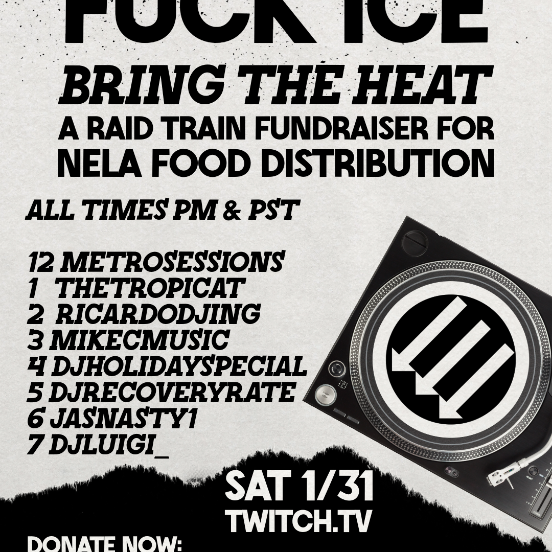 Fuck Ice! Bring the Heat! Fundraiser for NELA Food Distribution