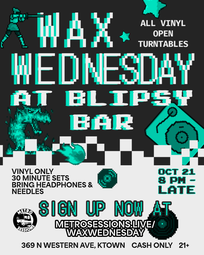 Wax Wednesday at Blipsy Bar flyer